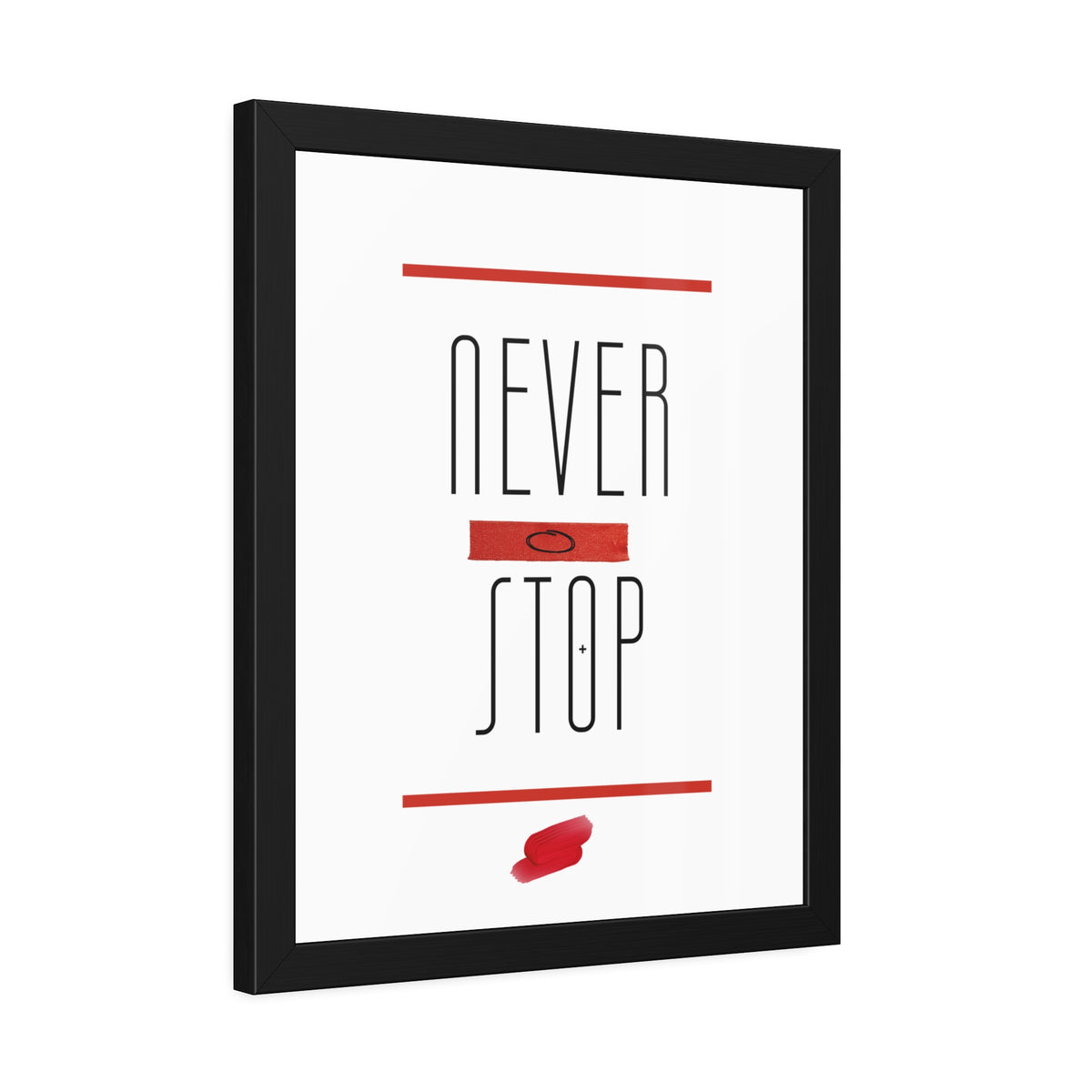+ Never Stop +