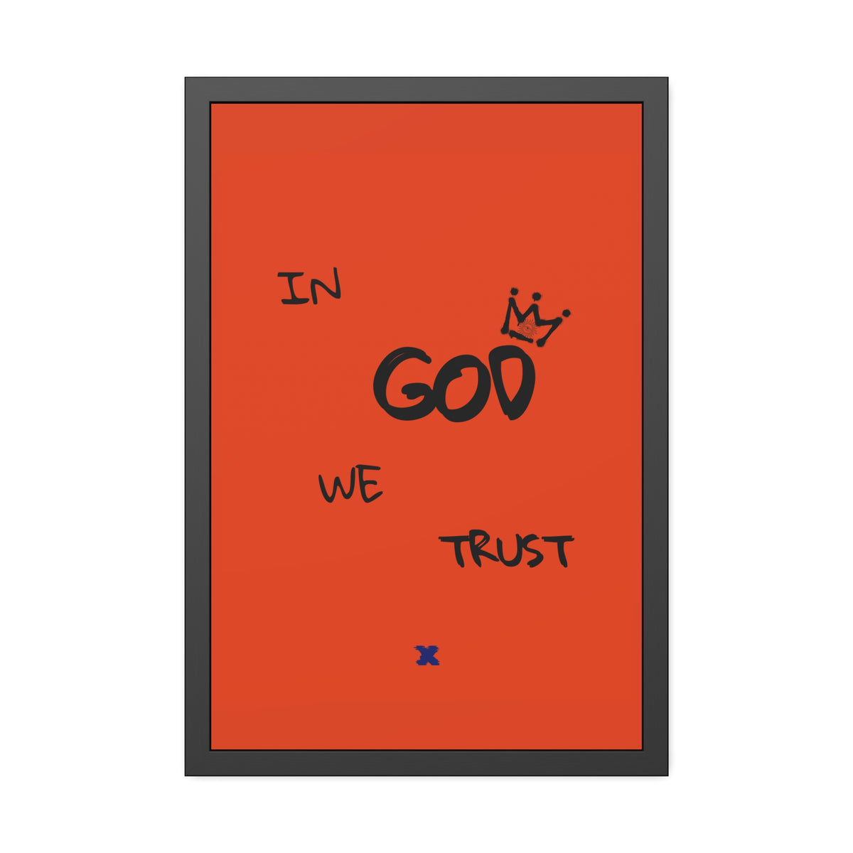 + In God We Trust +