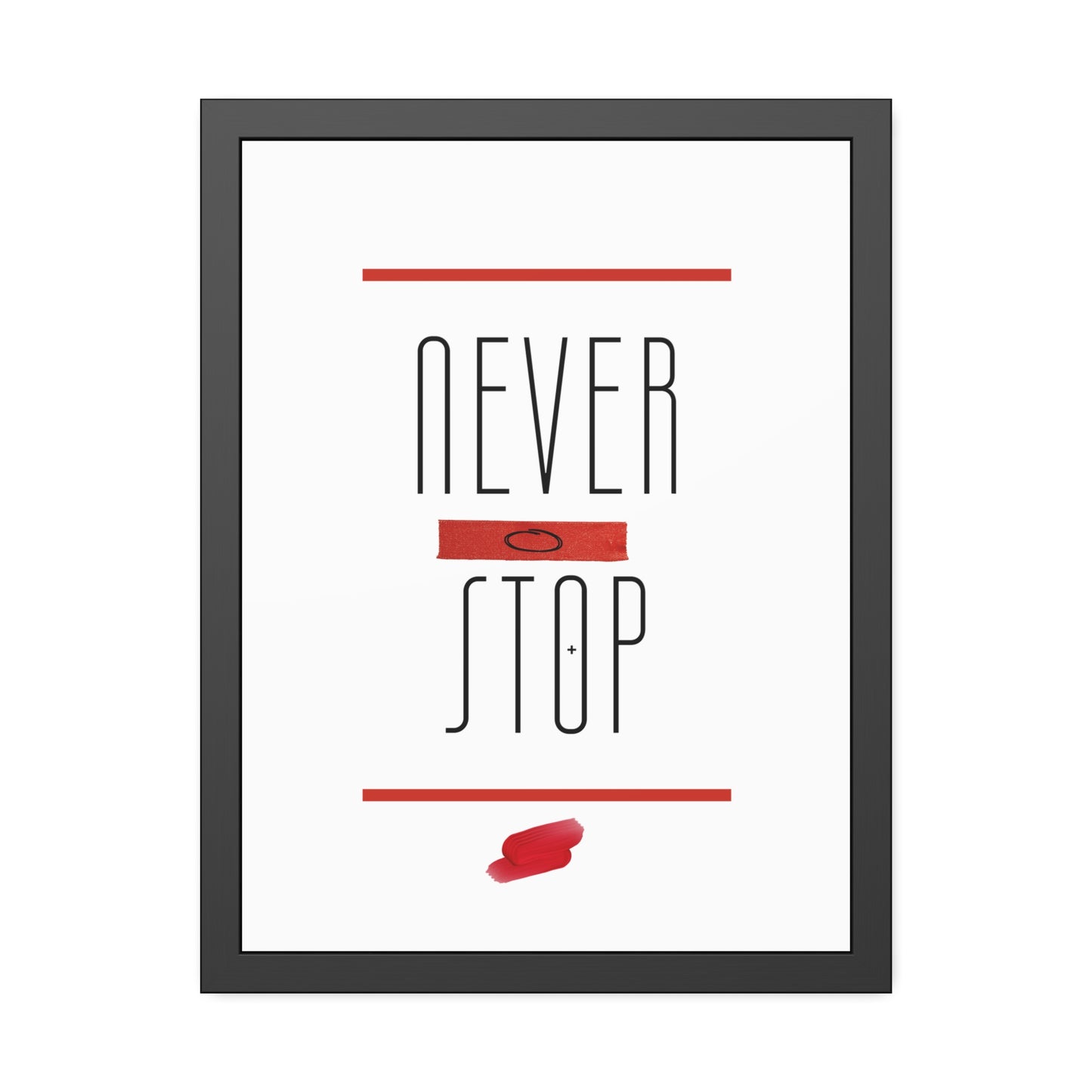 + Never Stop +