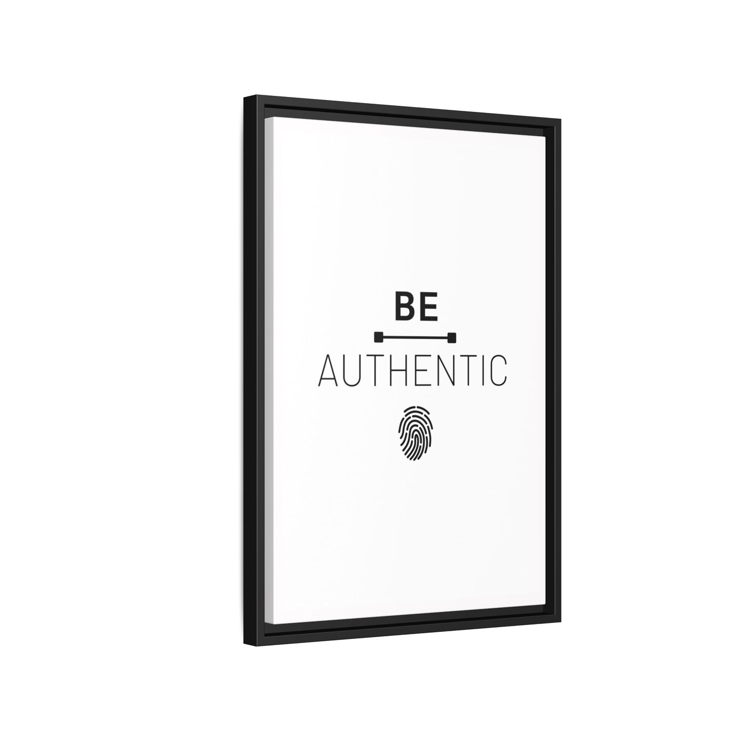 + Be Authentic +