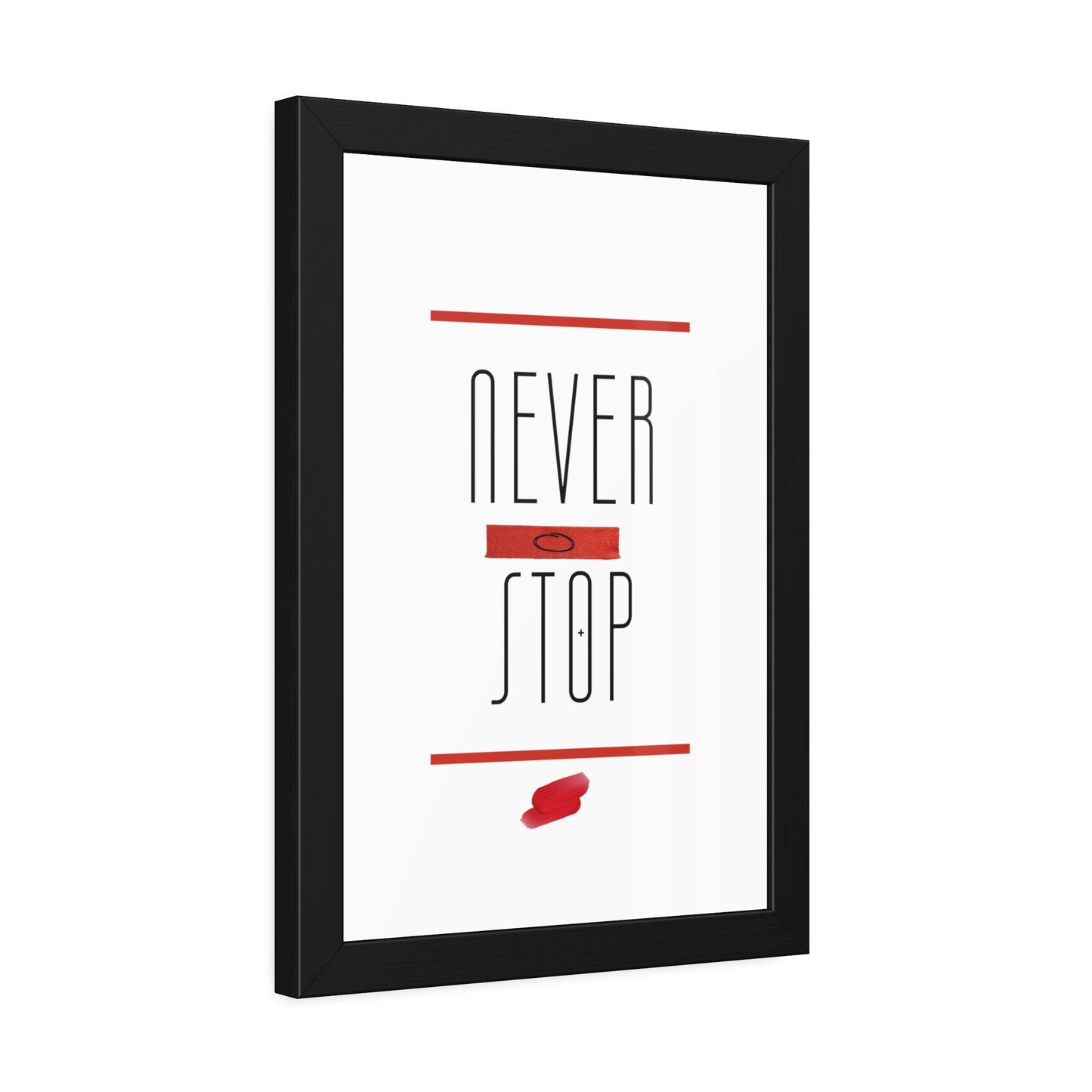 + Never Stop +