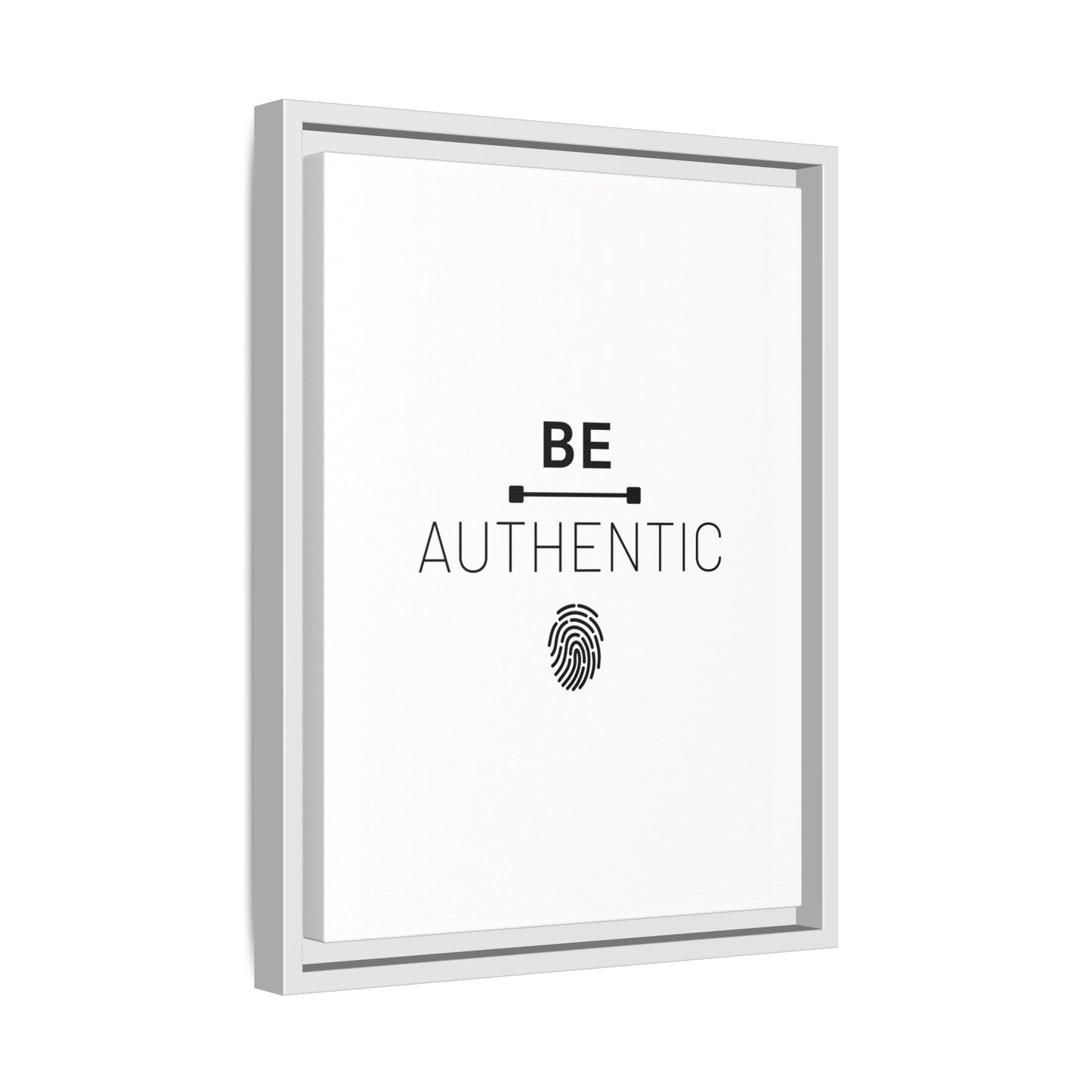 + Be Authentic +