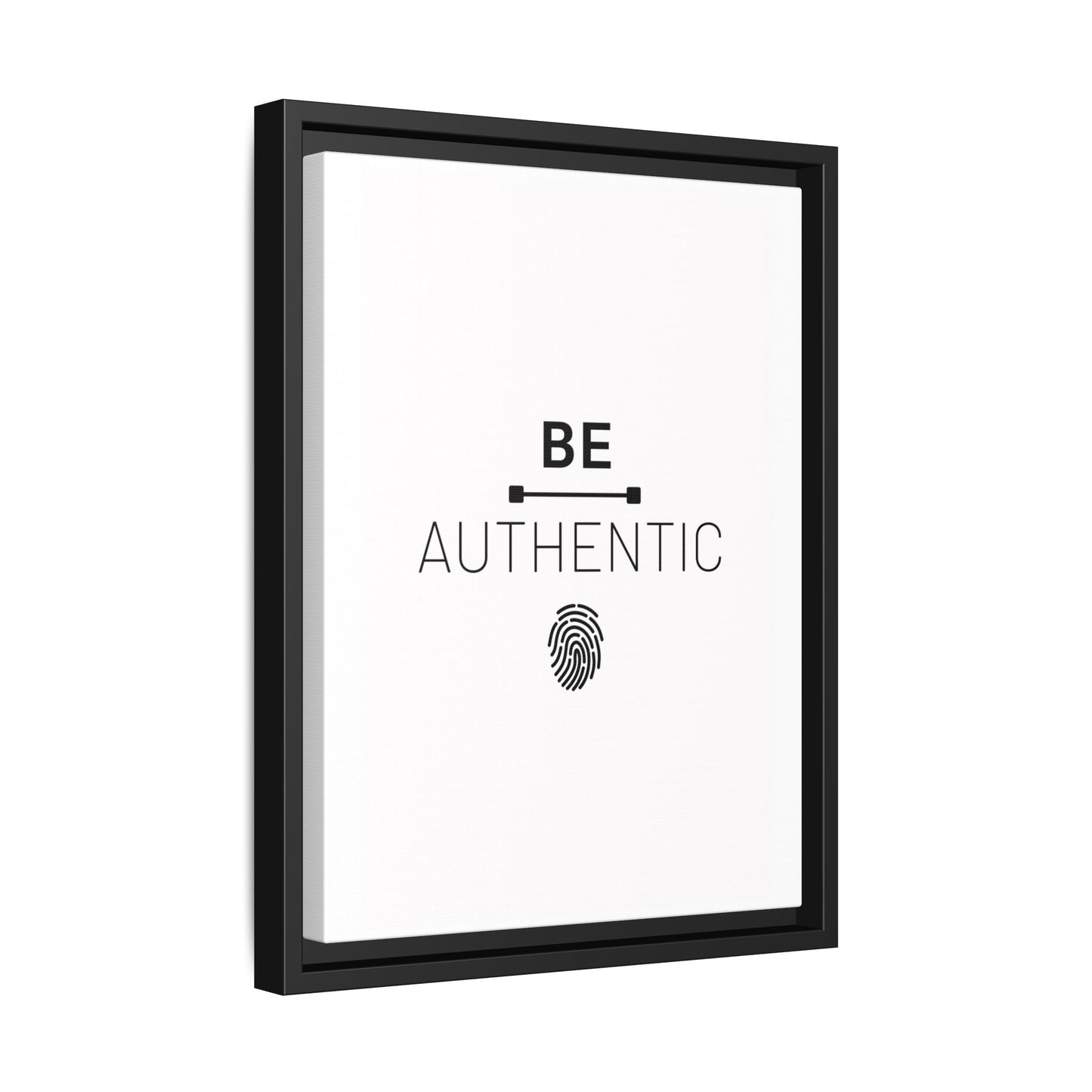 + Be Authentic +