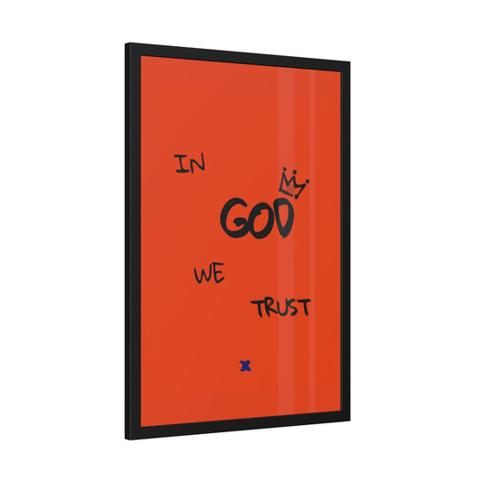 Framed poster with 'In God We Trust' text on a red background