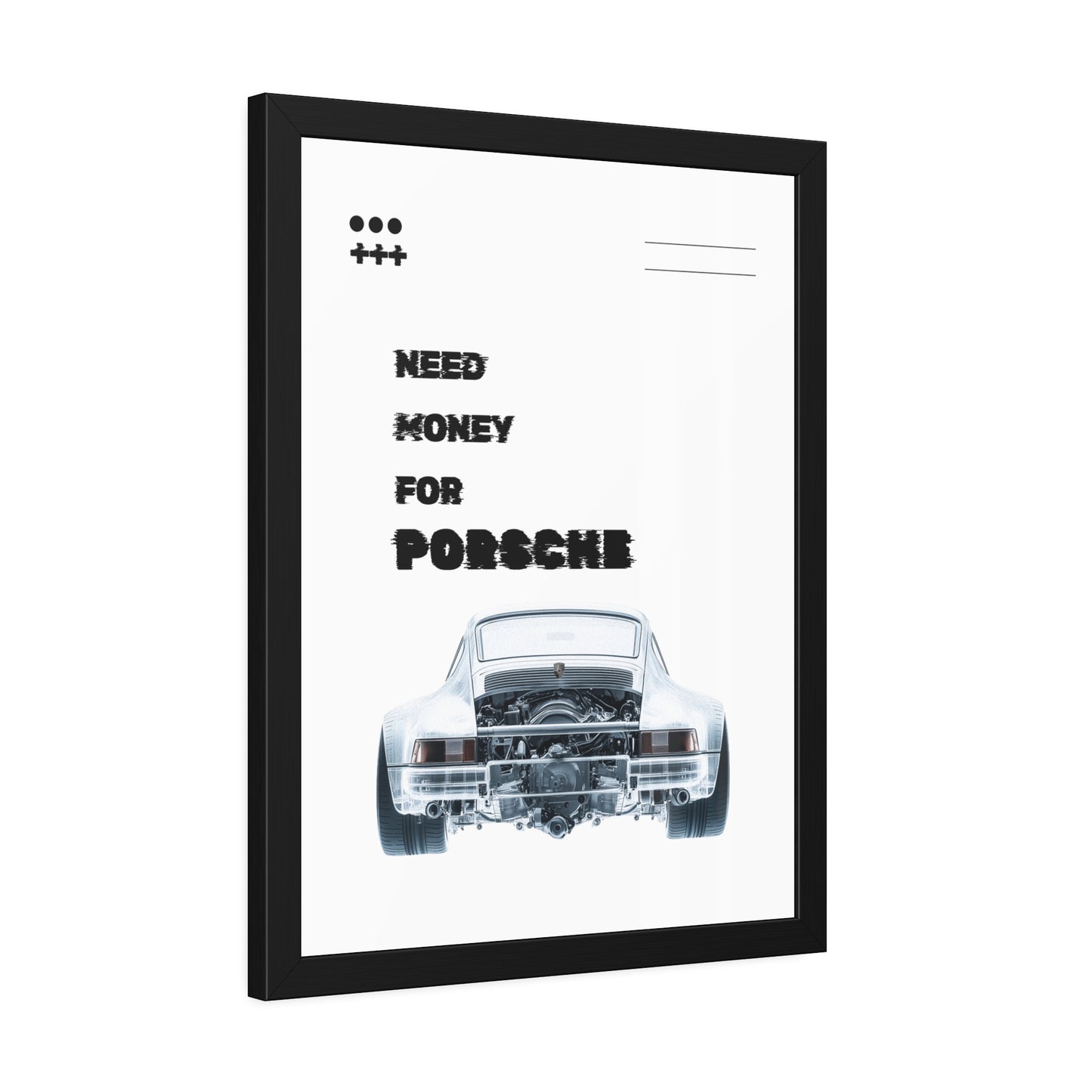 + Need Money for Porsche +