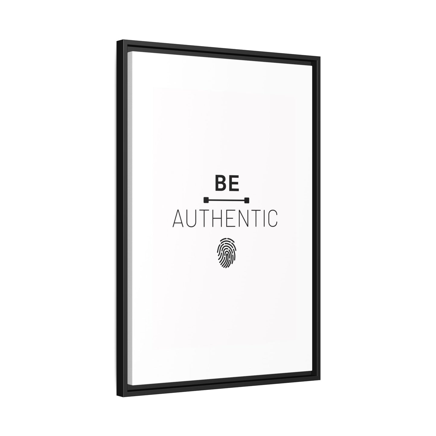 + Be Authentic +