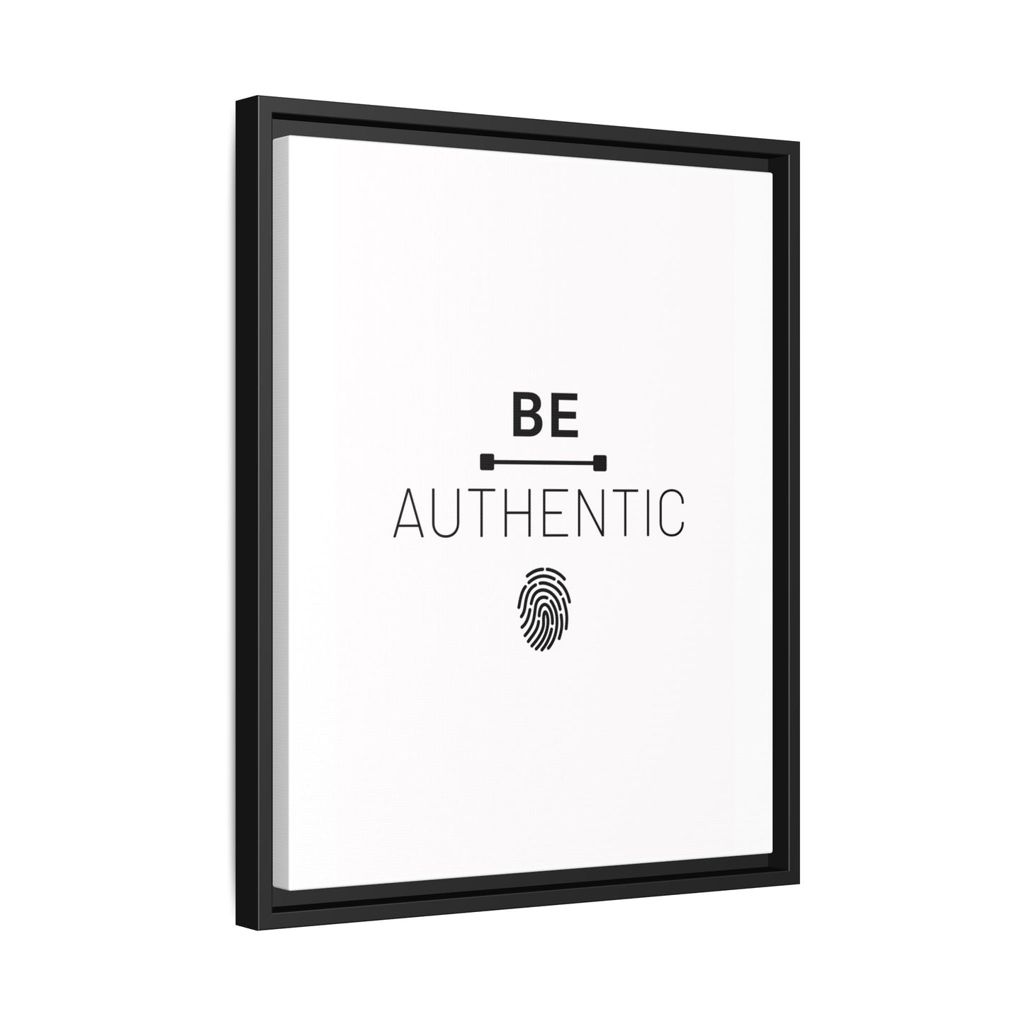 + Be Authentic +