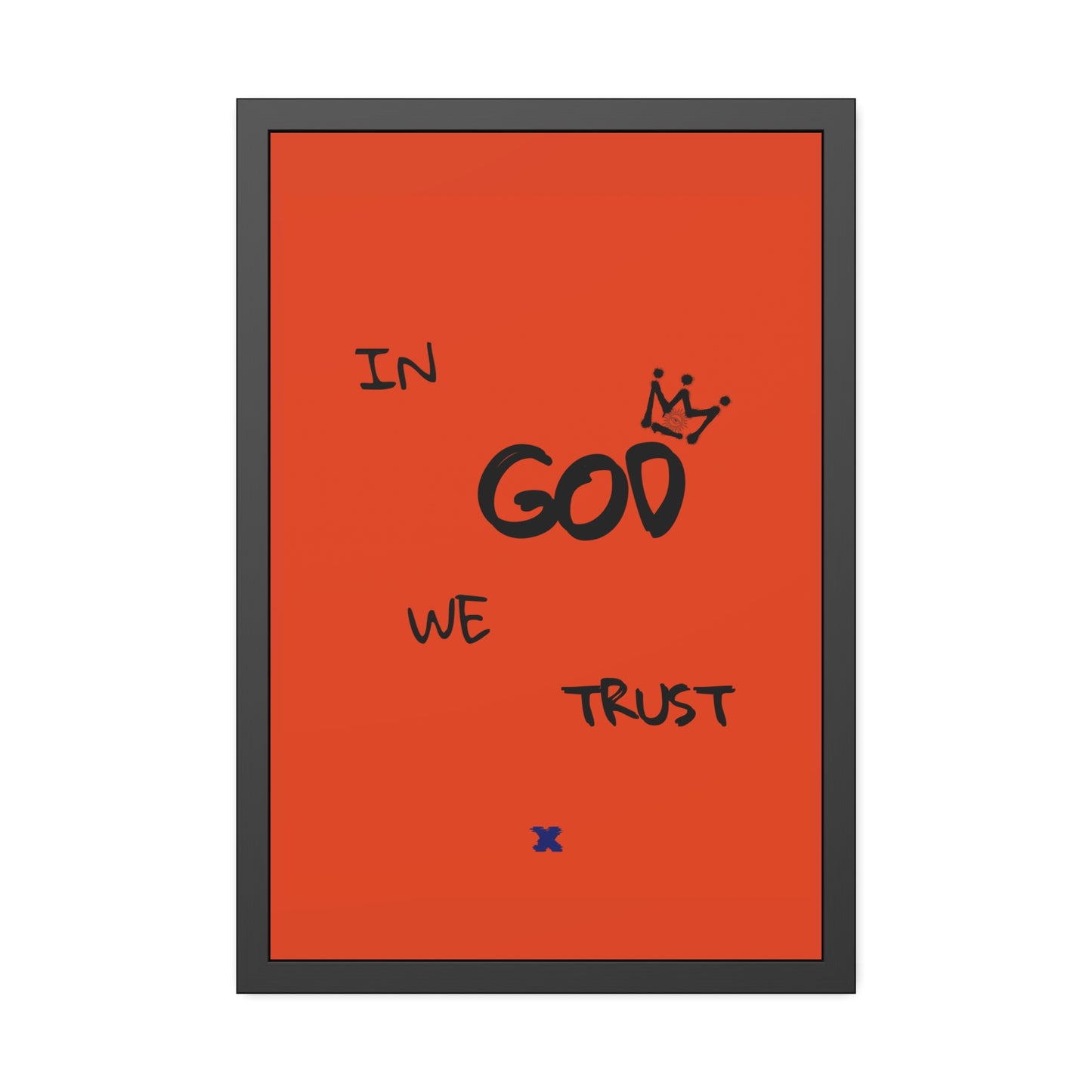 + In God We Trust +