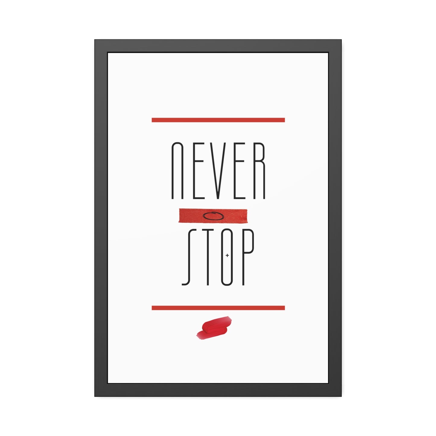 + Never Stop +